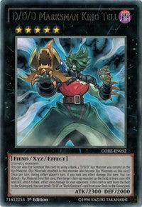 D/D/D Marksman King Tell – Clash of Rebellions (YuGiOh)
