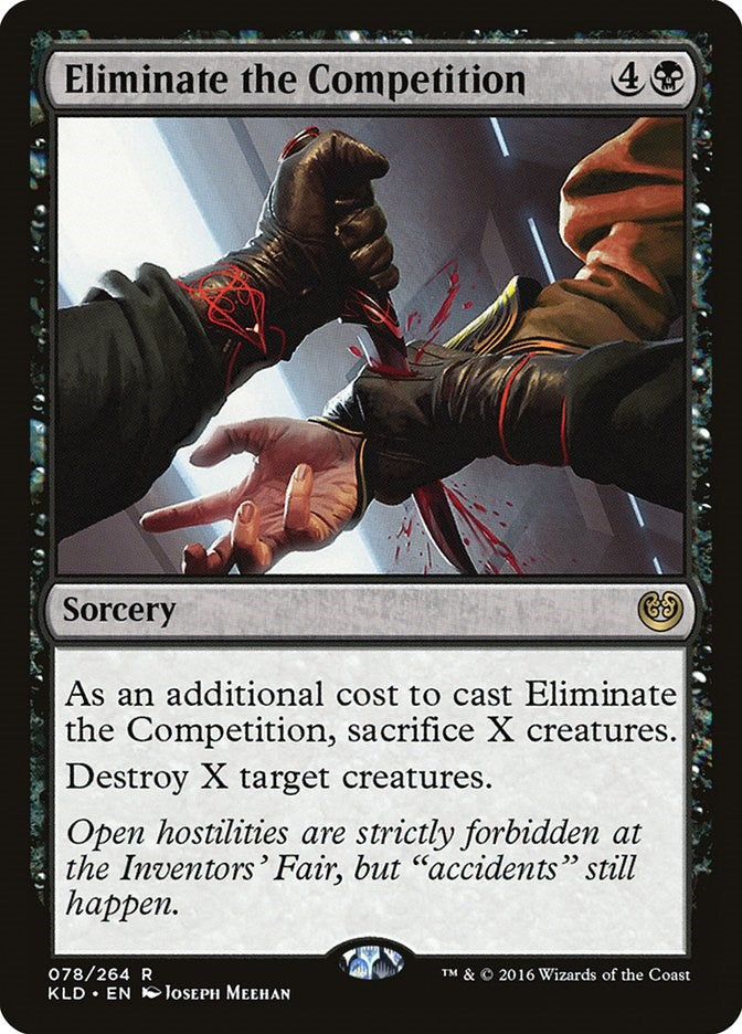 Eliminate the Competition – Kaladesh (Magic: The Gathering)