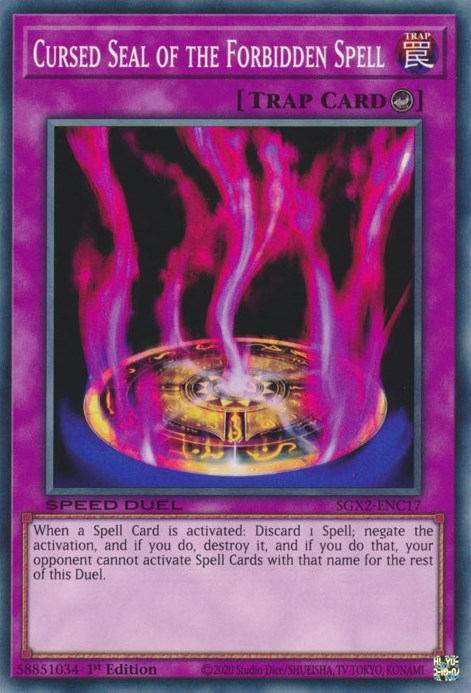 Cursed Seal of the Forbidden Spell – Speed Duel GX: Midterm Paradox (YuGiOh)