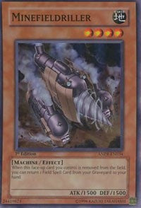 Minefieldriller – Ancient Prophecy (YuGiOh)