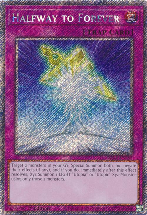 Halfway to Forever (Platinum Secret Rare) – Quarter Century Stampede (YuGiOh)