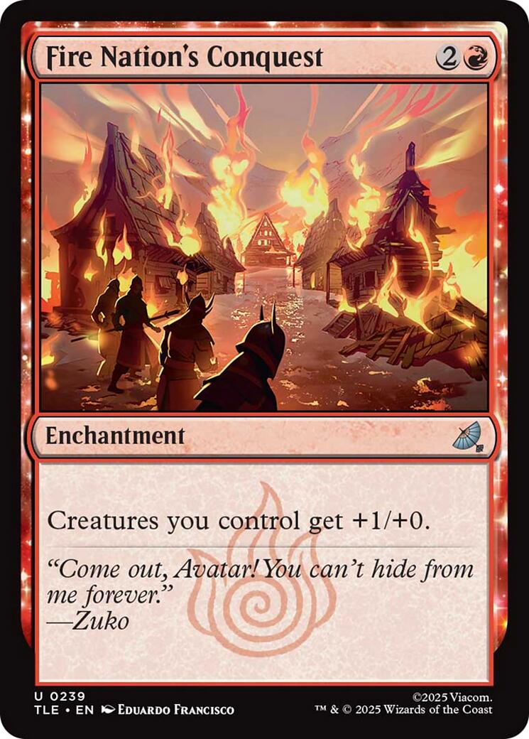 Fire Nation's Conquest (0239) – Avatar: The Last Airbender: Eternal-Legal (Magic: The Gathering)