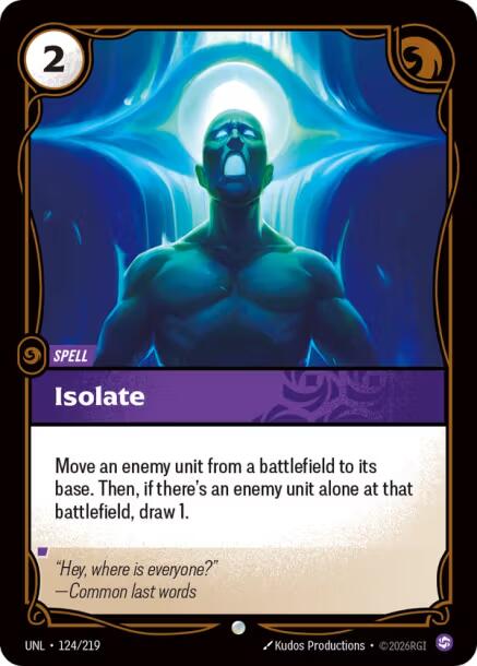 Isolate – Unleashed (Riftbound: League of Legends Trading Card Game)